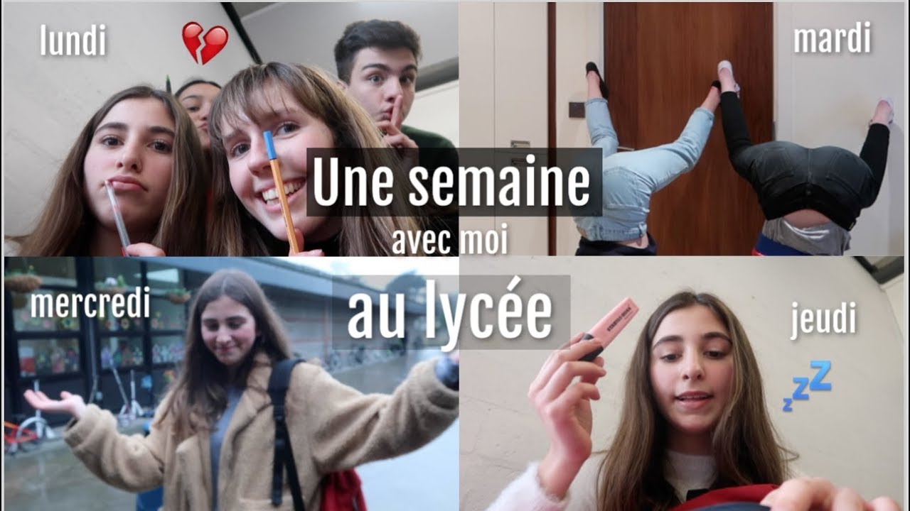 Une semaine dans ma vie au Lyc&eacute;e!!