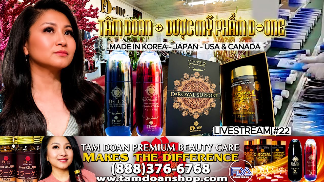 TÂM ĐOAN & MỸ PHẨM D-one | LIVESTREAM-ĐÓN TẾT#22 (888)376-6768