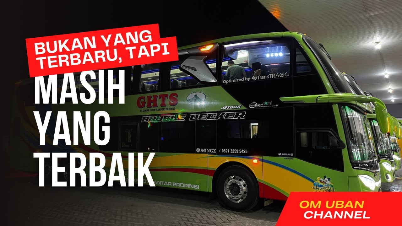 GHTS 092 | Jember - Jakarta | SLEEPER BUS PALING REBAH YANG PERNAH SAYA COBA