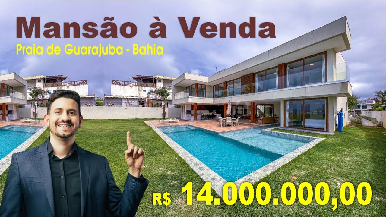 PRAIA DE GUARAJUBA- MANSÃO PÉ NA AREIA DE R$ 14.000.000,00 | NO MELHOR DA BAHIA- ASSISTA EM 4K