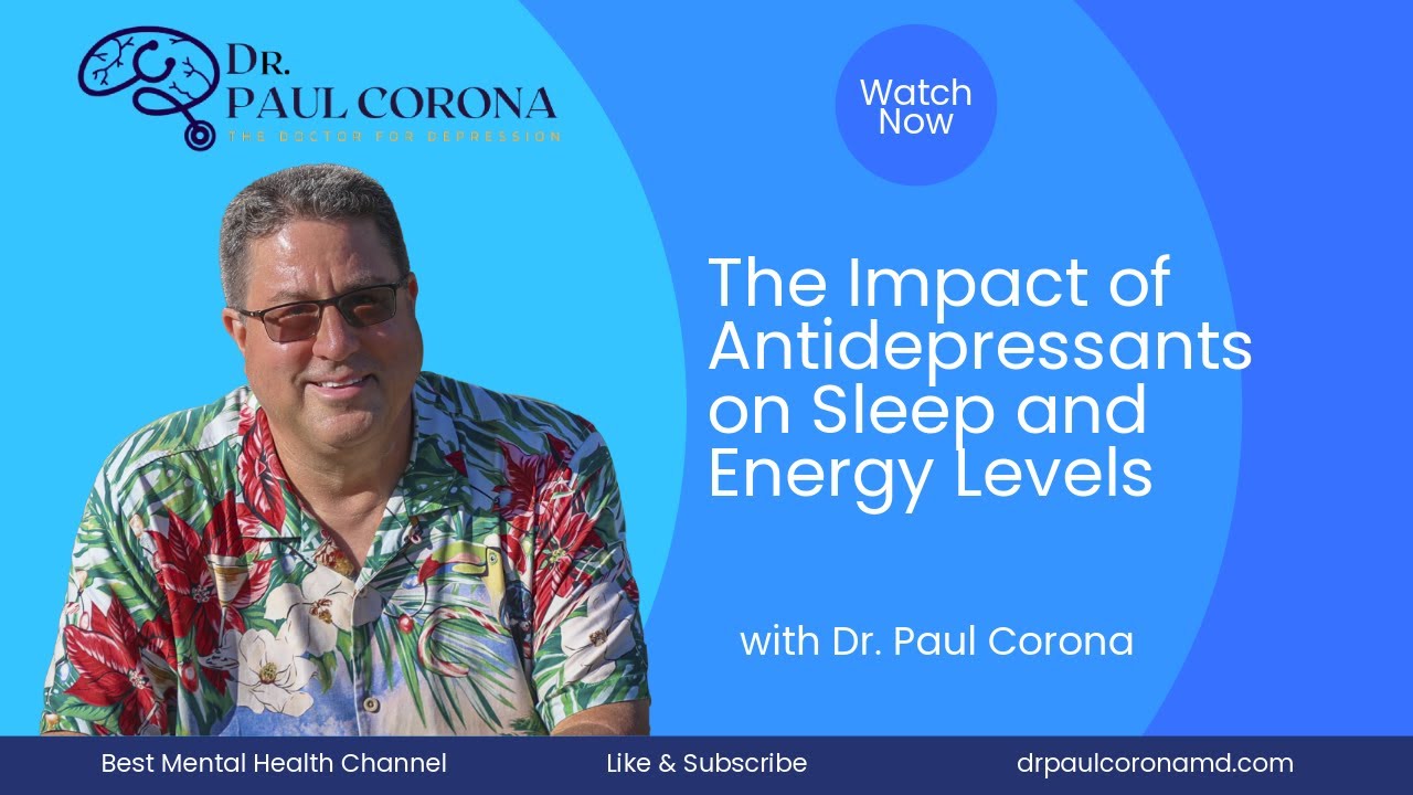 The Impact of Antidepressants on Sleep and Energy Levels