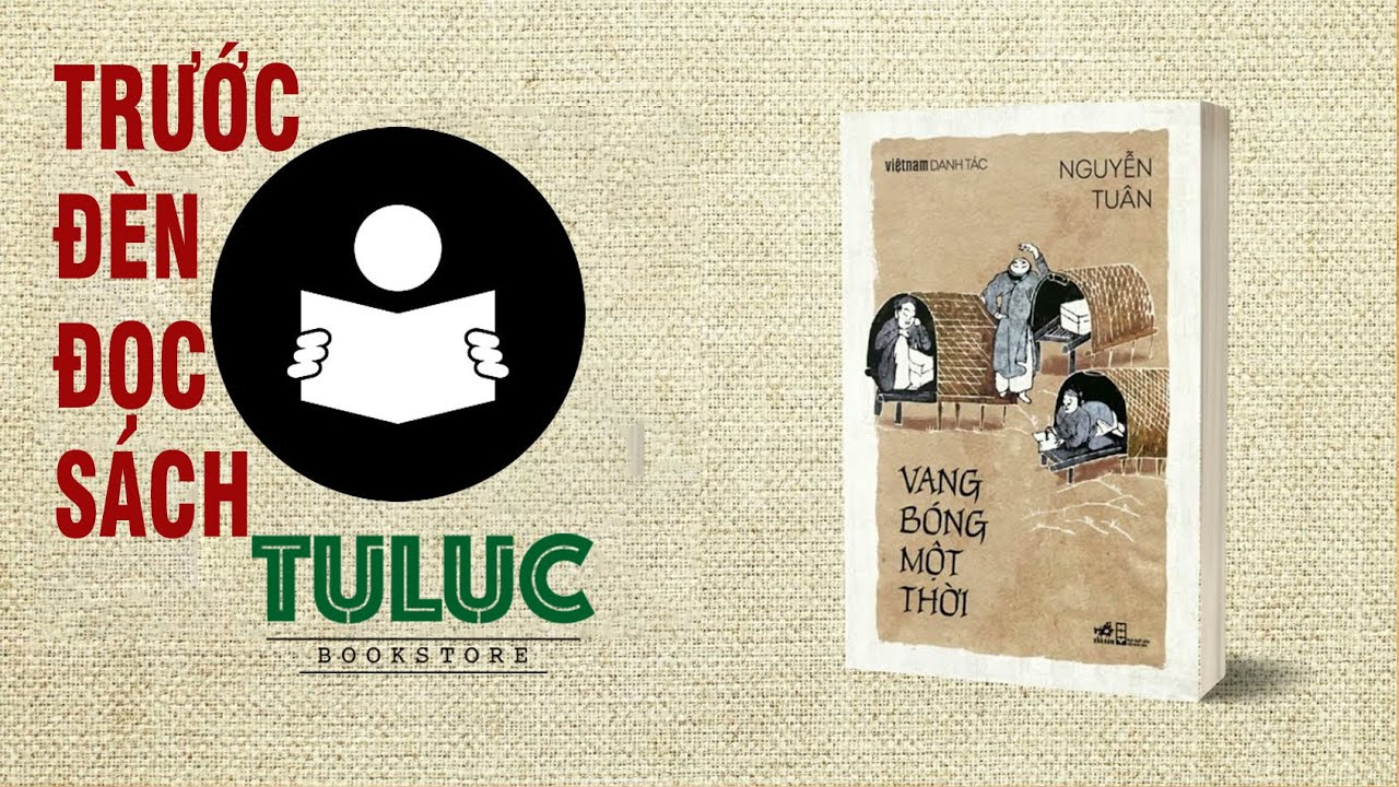 Đinh Quang Anh Thái | Vang bóng một thời của Nguyễn Tuân