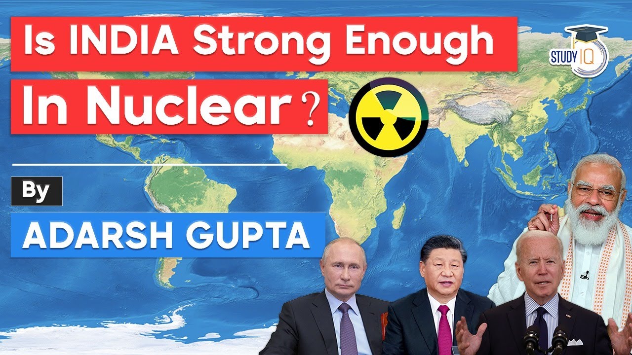 Nuclear Power of India - Nuclear weapon comparison between India and Pakistan, China, USA, Russia