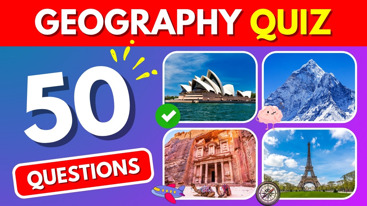 General Knowledge Geography Quiz 🌍🧠 50 Questions!💡