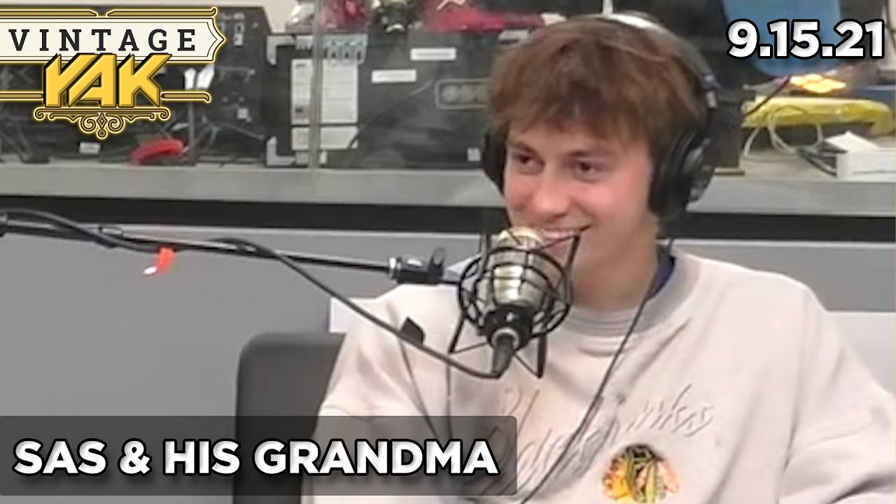 Does Sas Have Beef with His Grandma? | Vintage Yak Clips 9-15-21