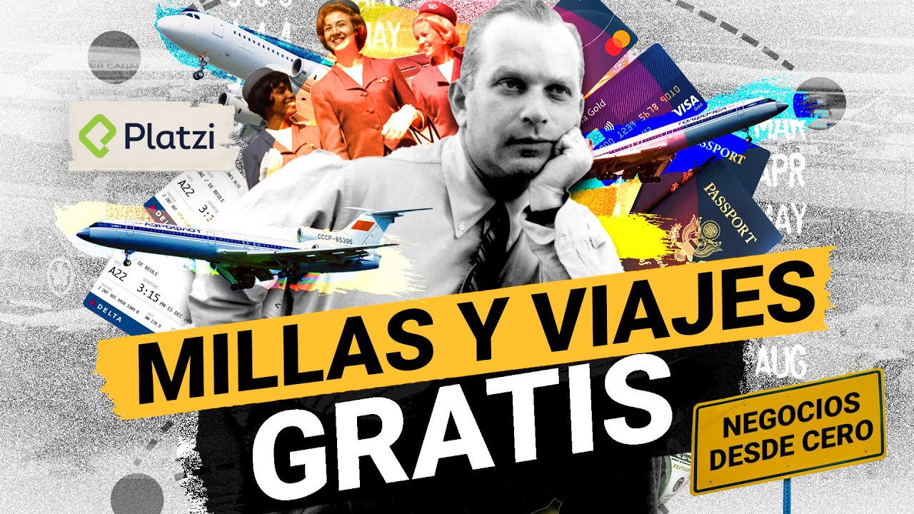 Viajes y dinero gratis: ¿Cómo funcionan las millas de viajero frecuente? | NEGOCIOS DESDE CERO #3