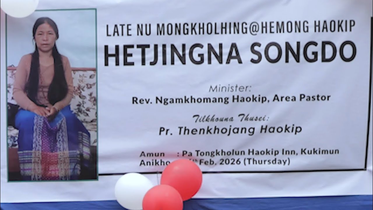 LATE NU MONGKHOLHING@ HEMONG HAOKIP HETJINGNA SONGDO