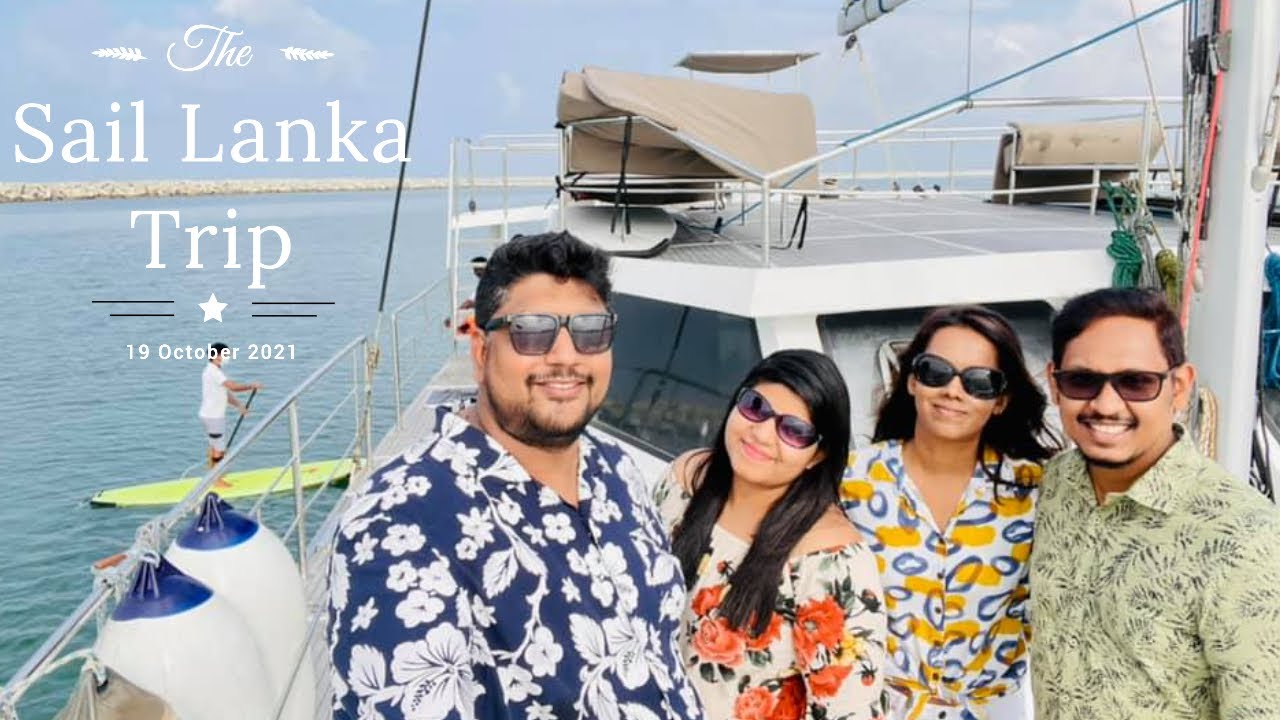 Sail Lanka Trip