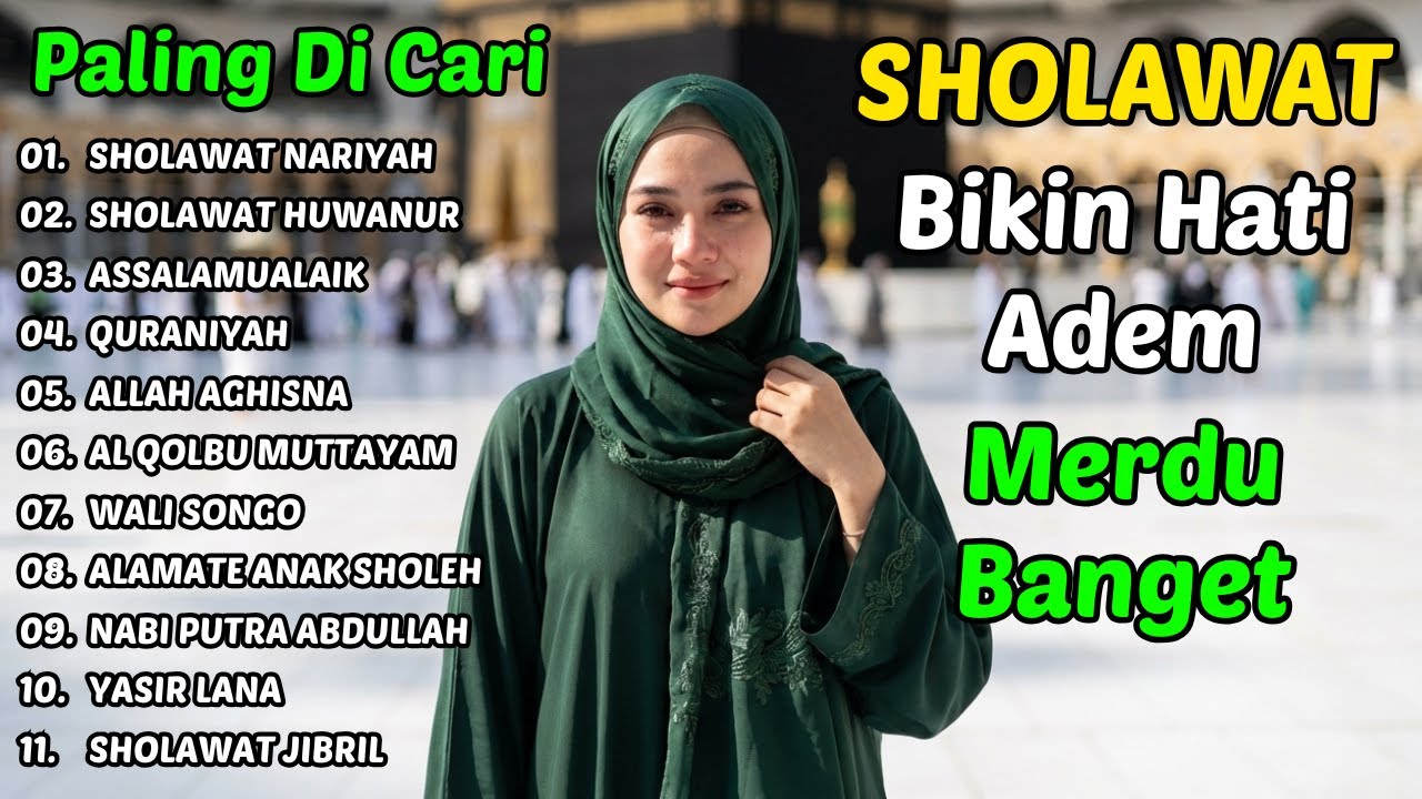 Sholawat Terbaik untuk Ketenangan Hati | Merdu & Menyentuh