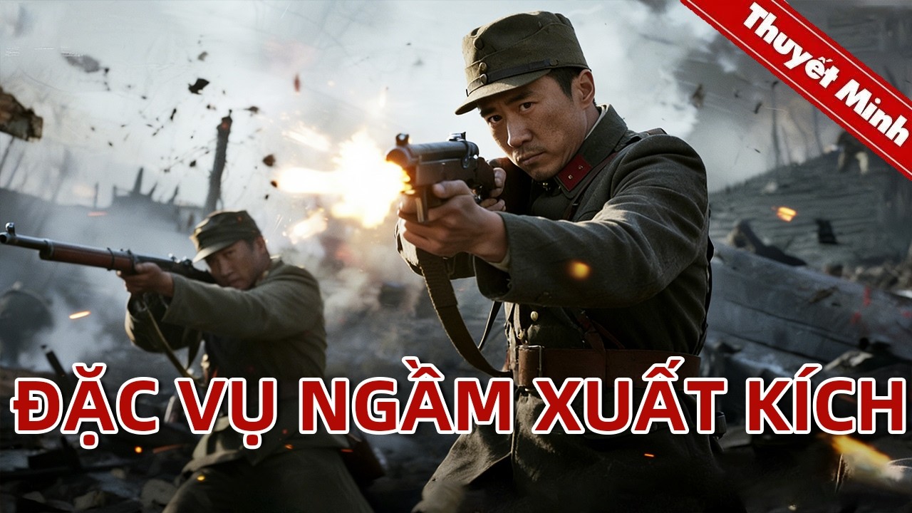 ĐẶC VỤ NGẦM XUẤT KÍCH | Cuộc Đột Kích Ở Thượng Hải | PHIM LẺ 2026