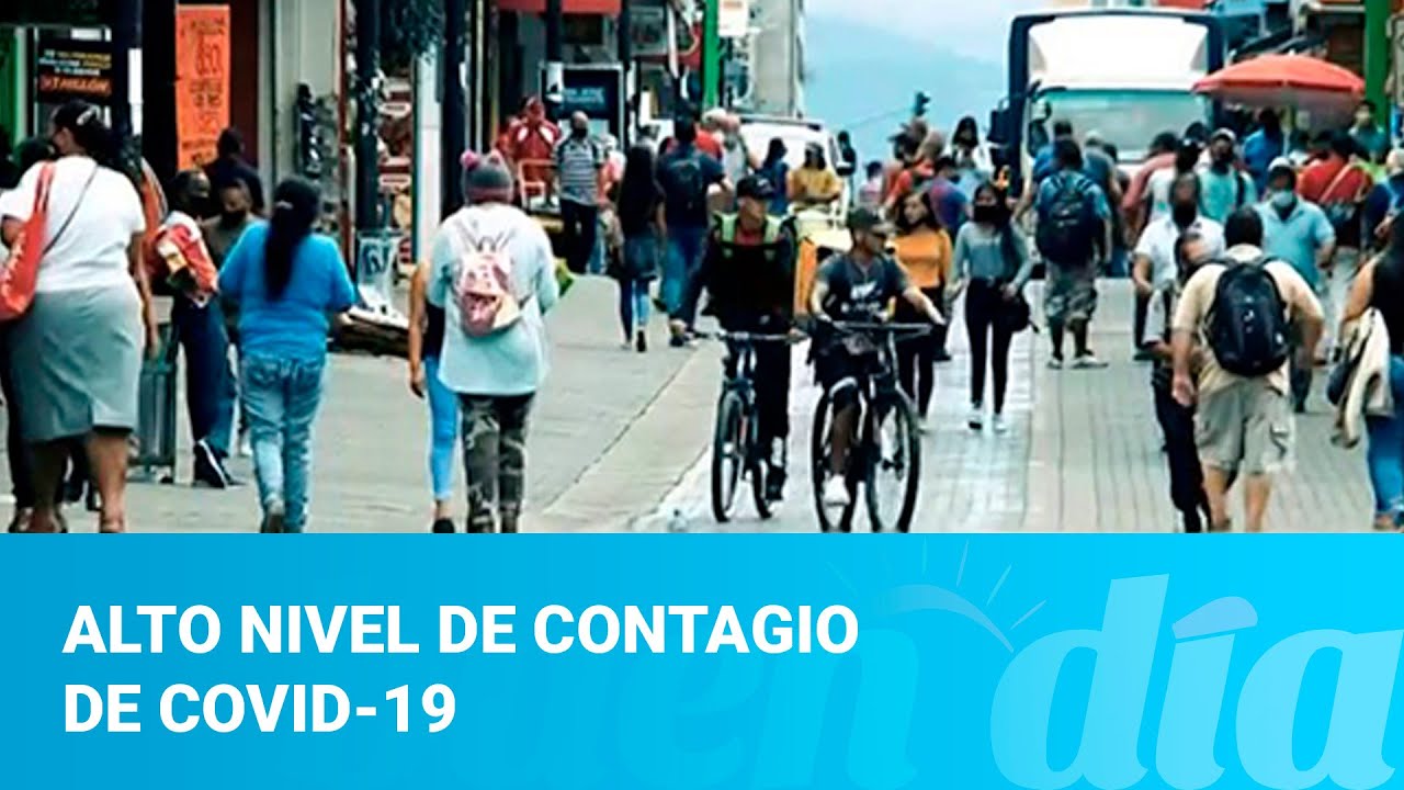 Alto nivel de contagio de COVID-19