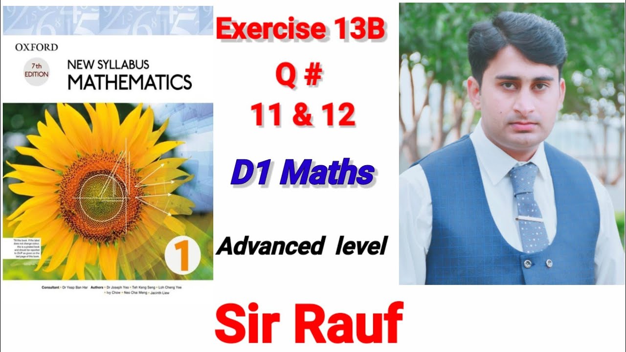Ex 13B , Question 11 , 12, D1 Maths Oxford New syllables Maths All parts solve , Edition 7th