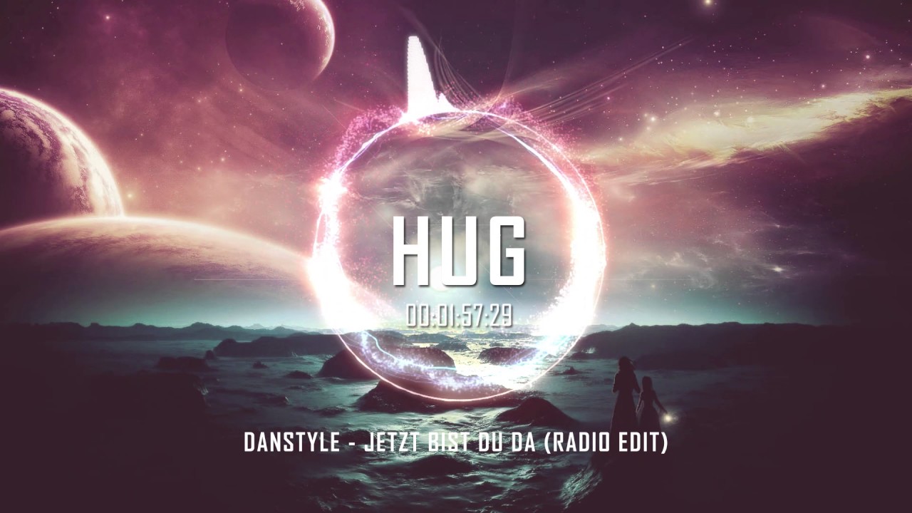 Danstyle - Jetzt Bist Du Da (Radio Edit)
