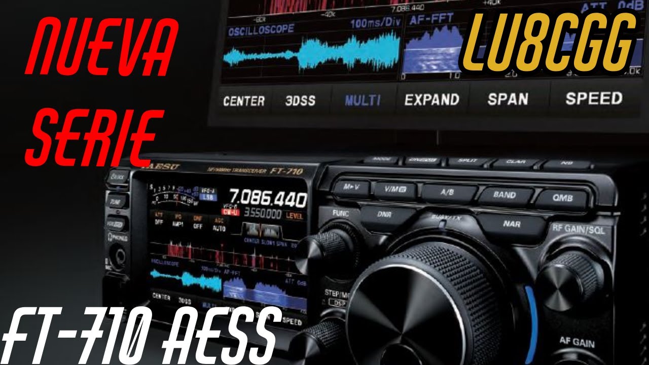 Introducción Saga dedicada al Yaesu FT-710 AESS