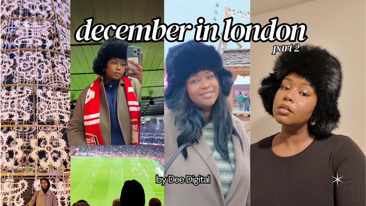 December in London 🎄 | Winter Wonderland, Family Time & ARSENAL vs Crystal Palace (WE WON!)