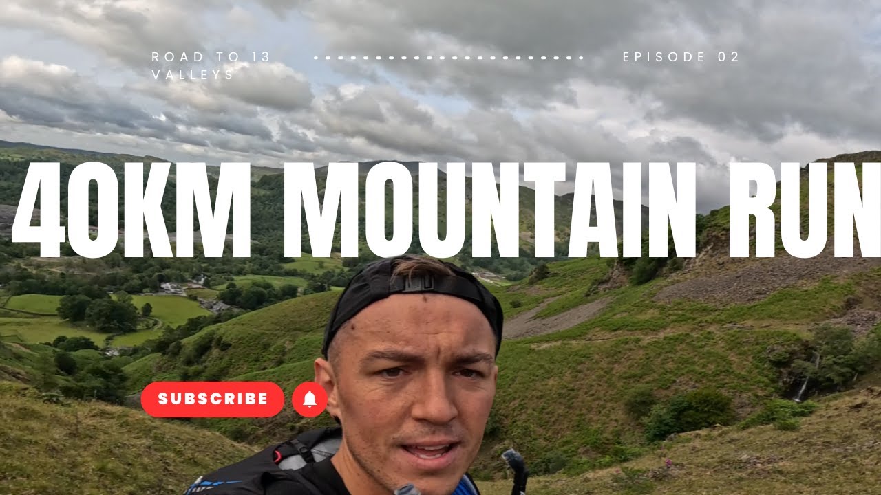 Episode 2 | 40KM TRAIL RUN IN THE MOUNTAINS | PREP FOR 180KM ULTRAMARATHON