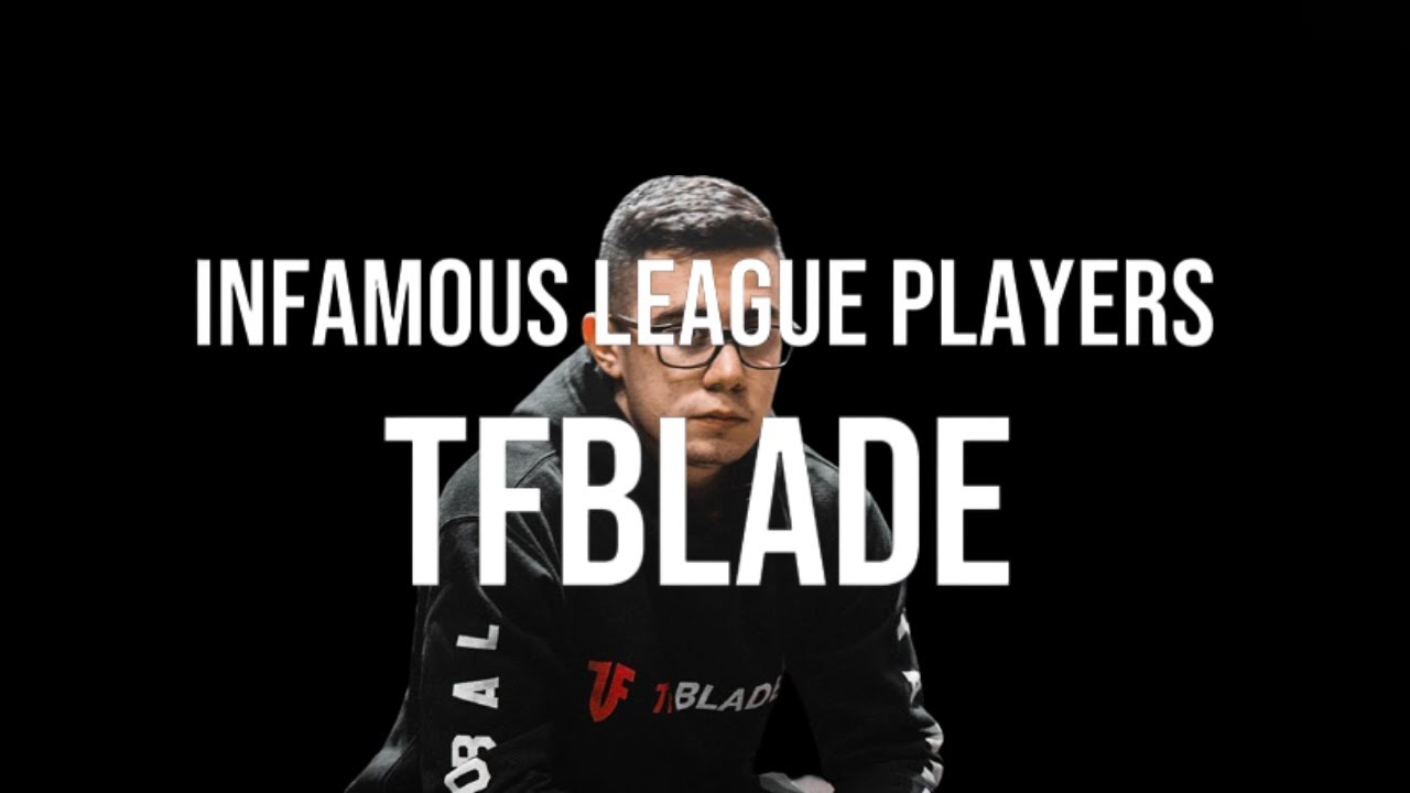 Infamous League Players - TFBlade