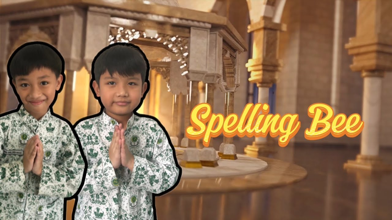 Cahaya Ramadhan 1447H || Ramadhan Hari Ke - 24 || Spelling Bee - Fahad dan Rafazka