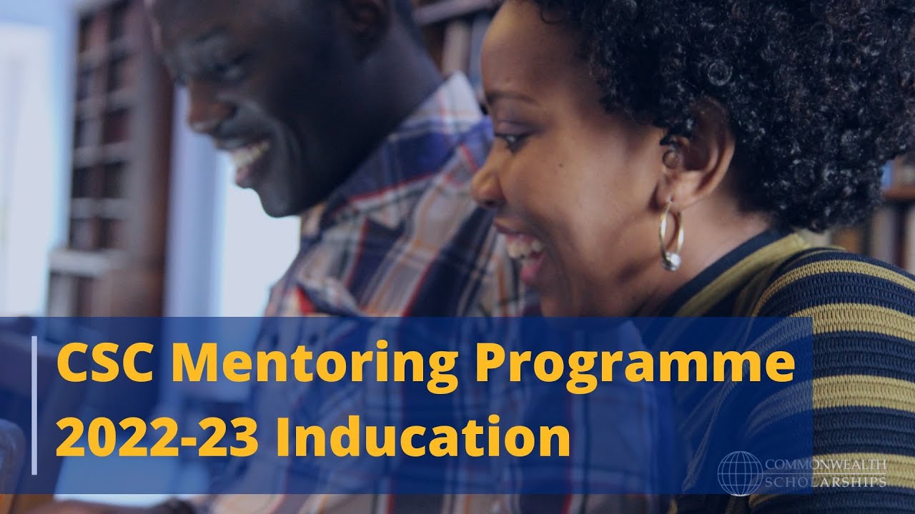 2022-2023 CSC Mentoring Programme - induction webinar