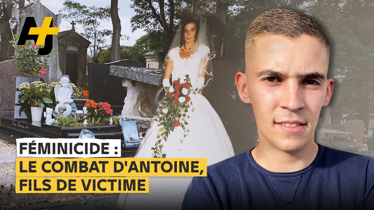 FÉMINICIDE : LE COMBAT D'ANTOINE, FILS DE VICTIME