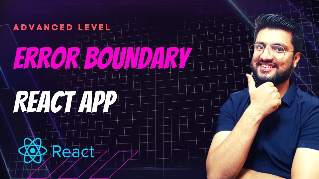 Error Boundary | React Tutorials in Hindi #40