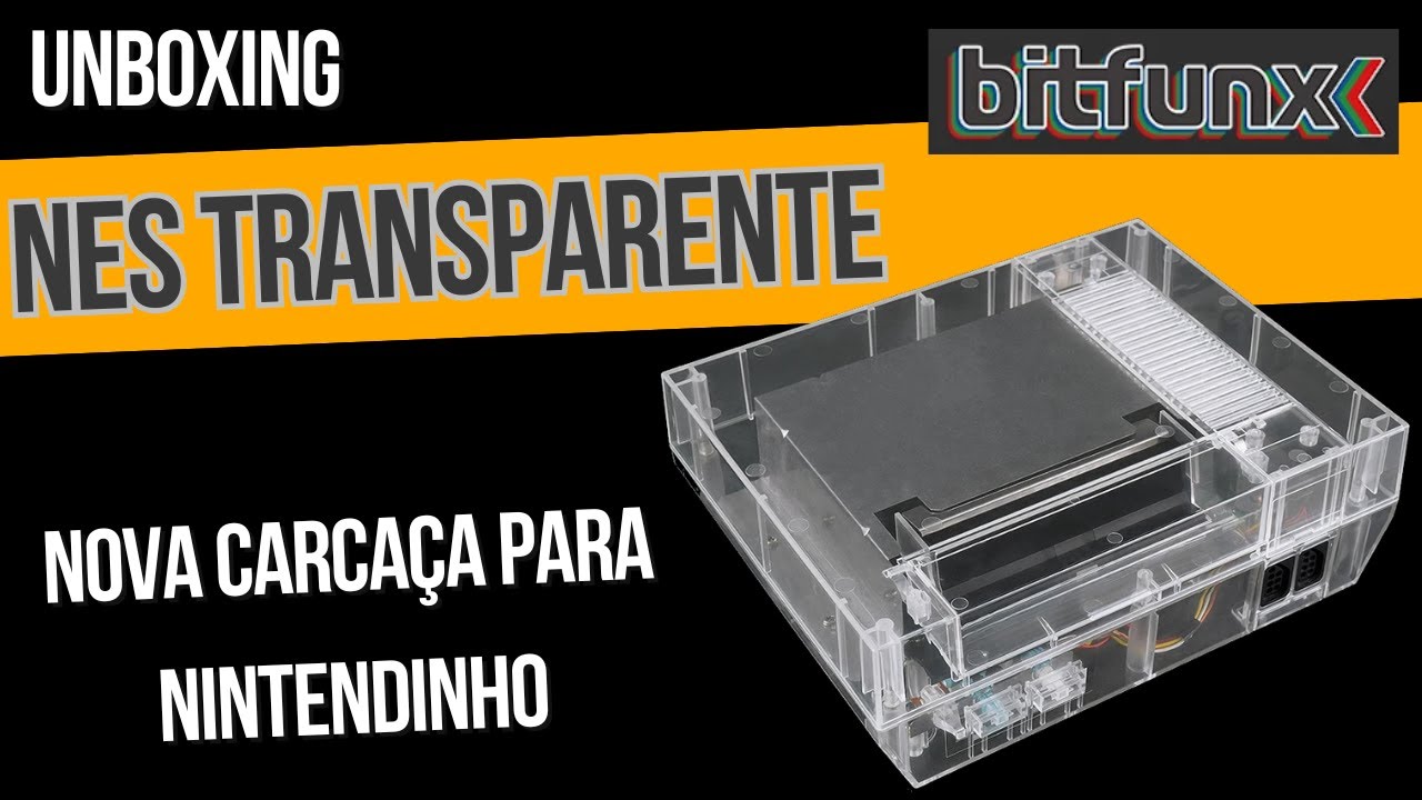 Nintendo NES Transparente - UNBOXING - INSTALAÇÃO E DEMONSTRAÇÃO Carcaça transparente para Nintendo
