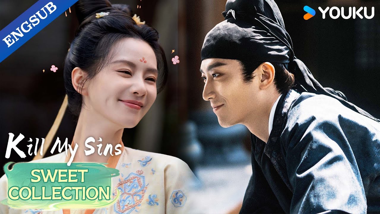 【Movie Version】Kill My Sins  | Liu Shishi / Dou Xiao / Zheng Yecheng / Xuan Lu | YOUKU