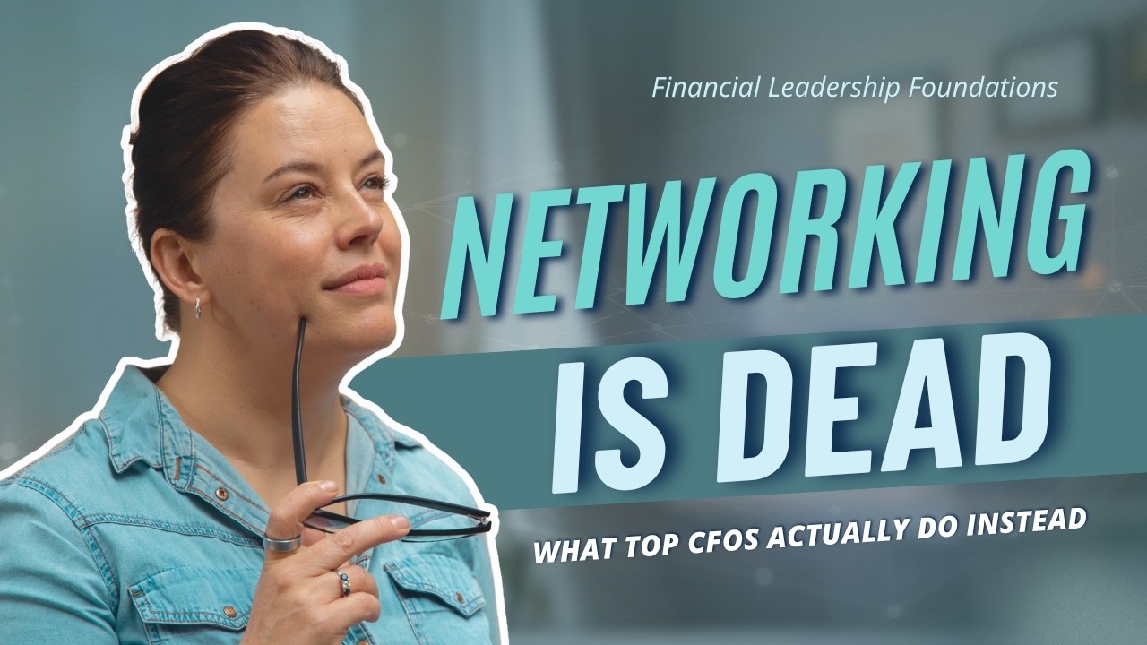 Tips for effective networking | business networking | finance careers |  leadership skills | CFO