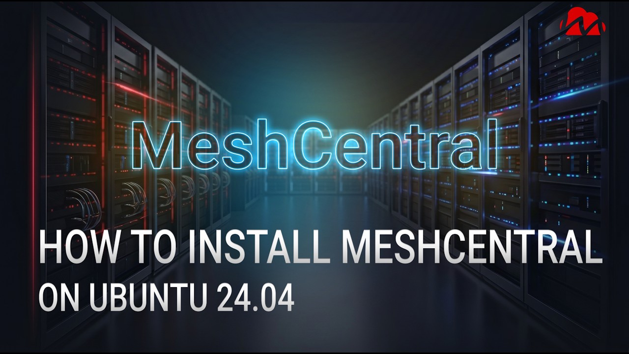 Полное руководство по установке и настройке MeshCentral на Ubuntu 24.04