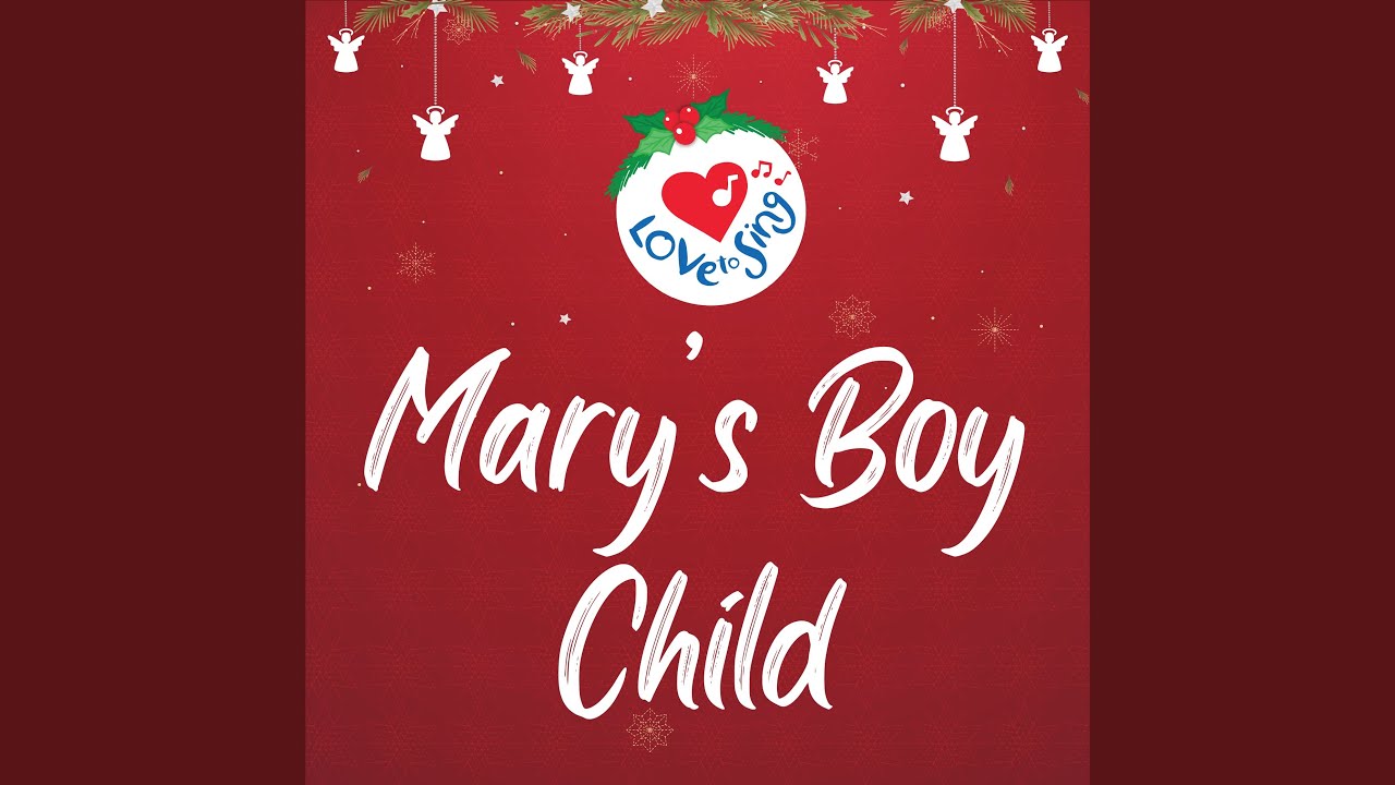 Mary's Boy Child
