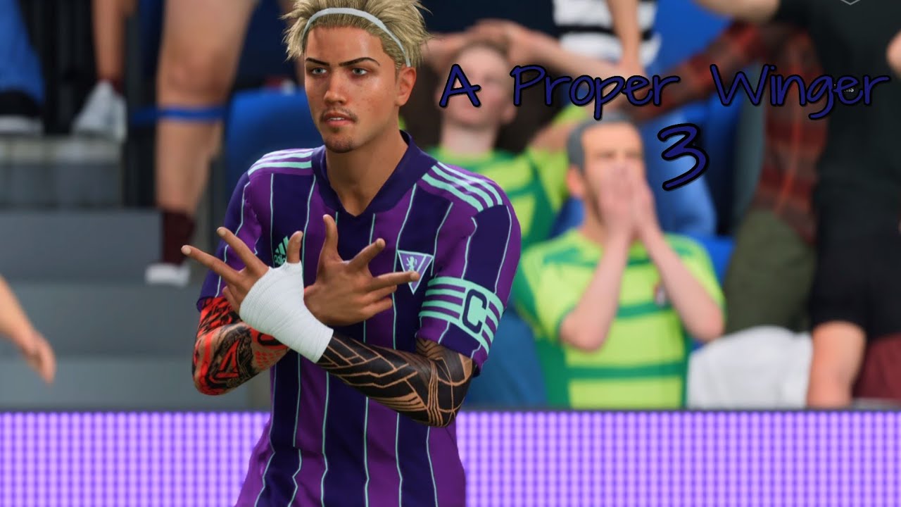 A Proper Winger 3: EAFC Montage