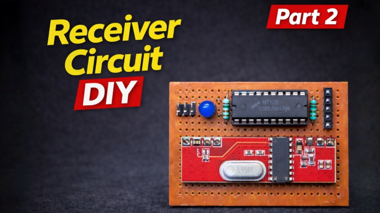 RC Car ke Liye RF Receiver Circuit Kaise Banaye 🔥 DIY Wireless Receiver | Part 2