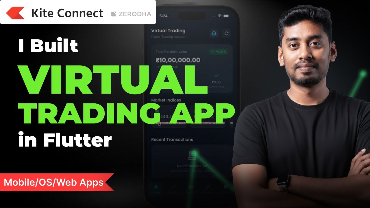 Build a Virtual Trading App in Flutter Using Zerodha Kite API + Google Antigravity (Live Demo)