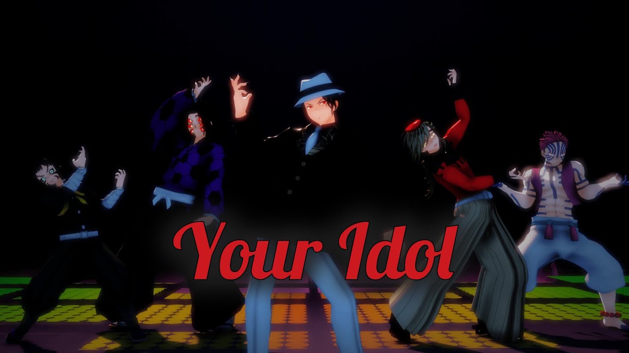 [MMD]Your idol(K-PopDH)l[MOTIONDL]Kimetsu No Yaiba(鬼滅の刃)