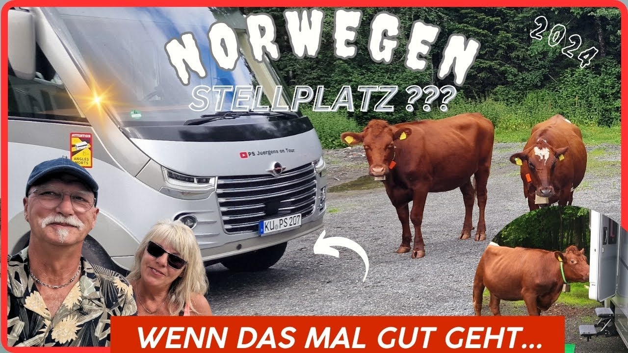 Norwegen Stellplatz und SORGE ums WOHNMOBIL...wenn das mal gut geht....???