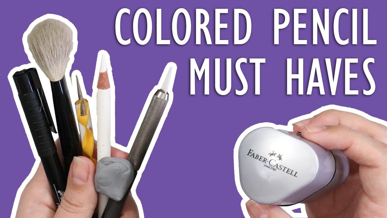 MUST HAVE Tools For COLORED PENCIL
