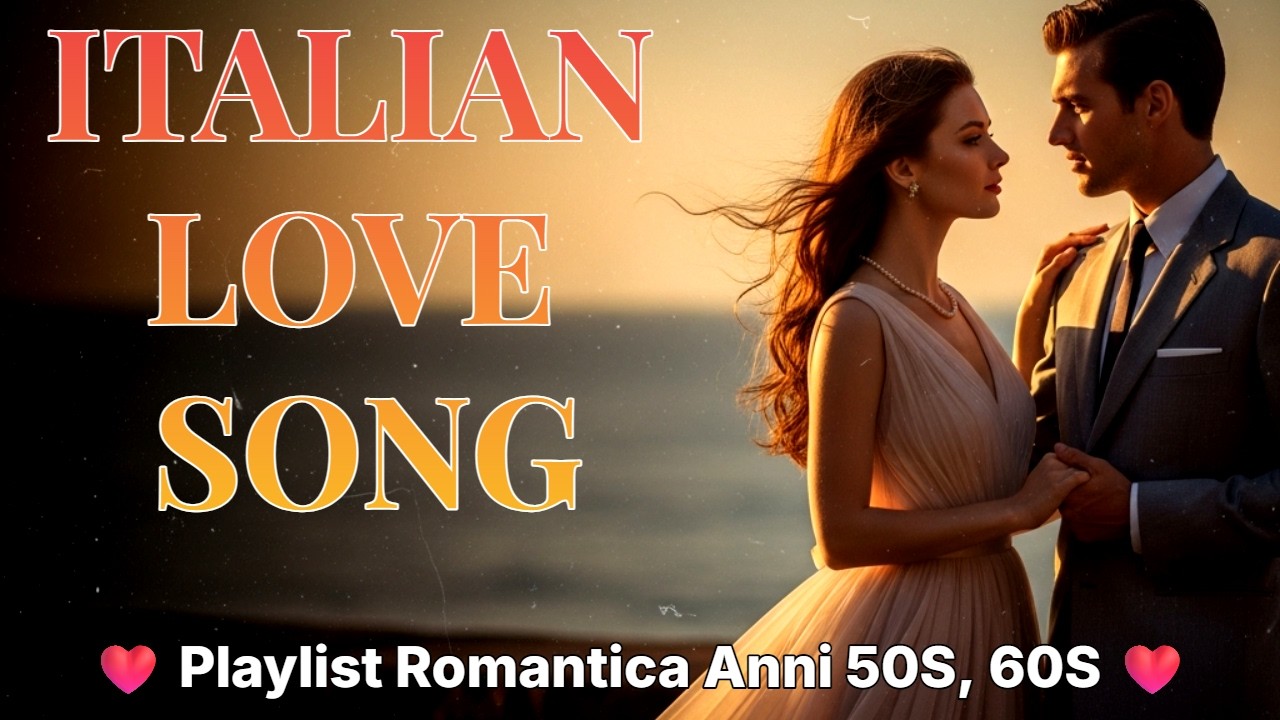 🎶 “1960s Italian Romantic Hits – Vintage Love Songs Playlist from Italy’s Golden Era Classics”  💕