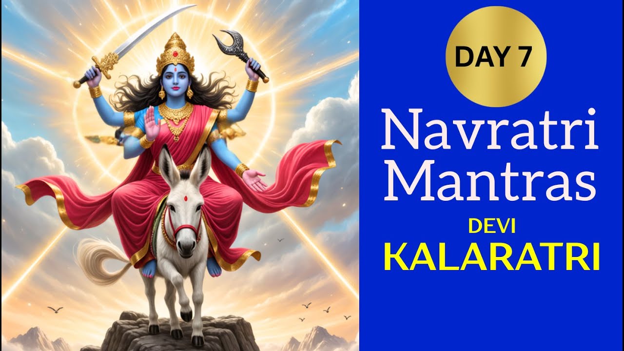 Navratri Day 7 Mantra chant 108 times | देवी कालरात्रि | Devi Kalaratri