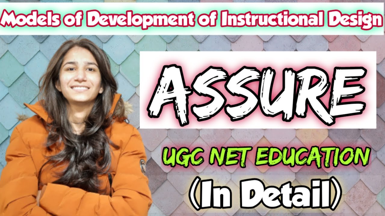 ASSURE | Models of Development of Instructional Design | UGC NET Education/SET | Inculcate Learning
