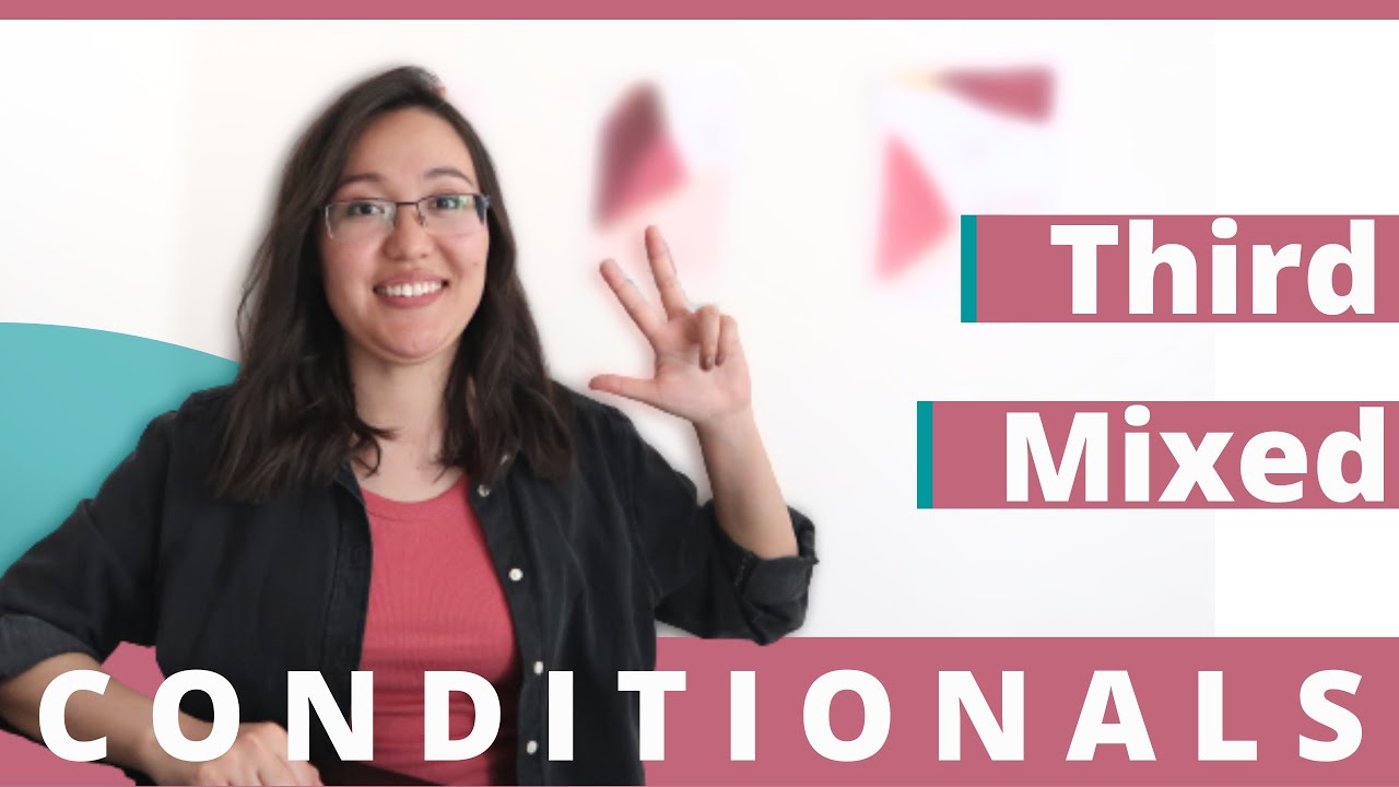 ҮШІНШІ және АРАЛАС шартты сөйлемдер | THIRD AND MIXED Conditionals