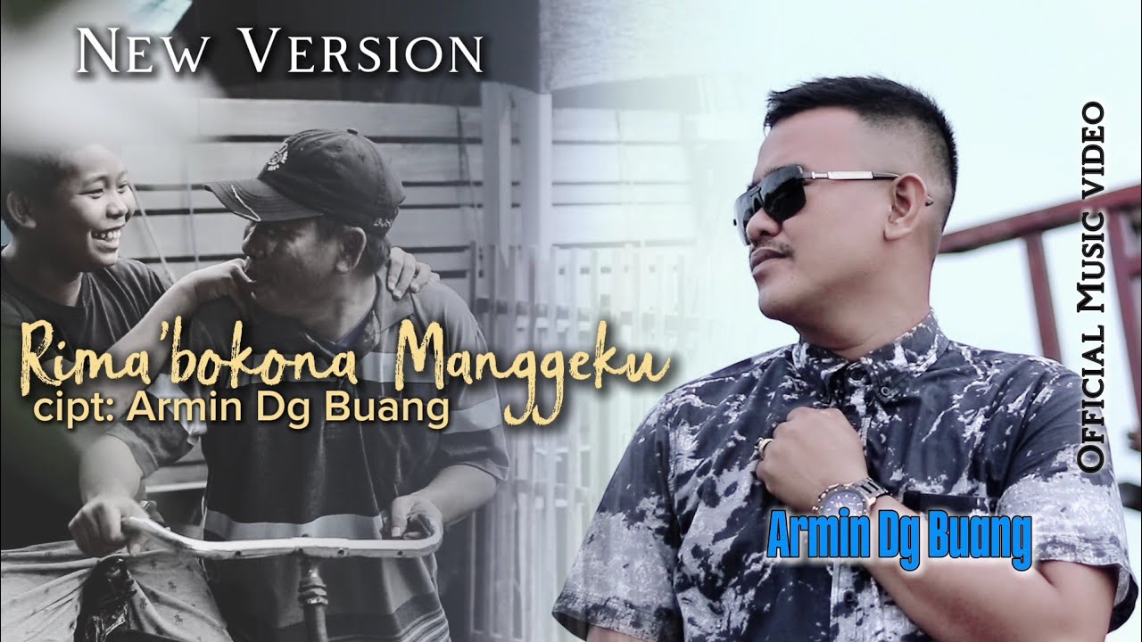 NEW VERSION ARMIN DG BUANG || RIMA'BOKONA MANGGEKU || (official music video)