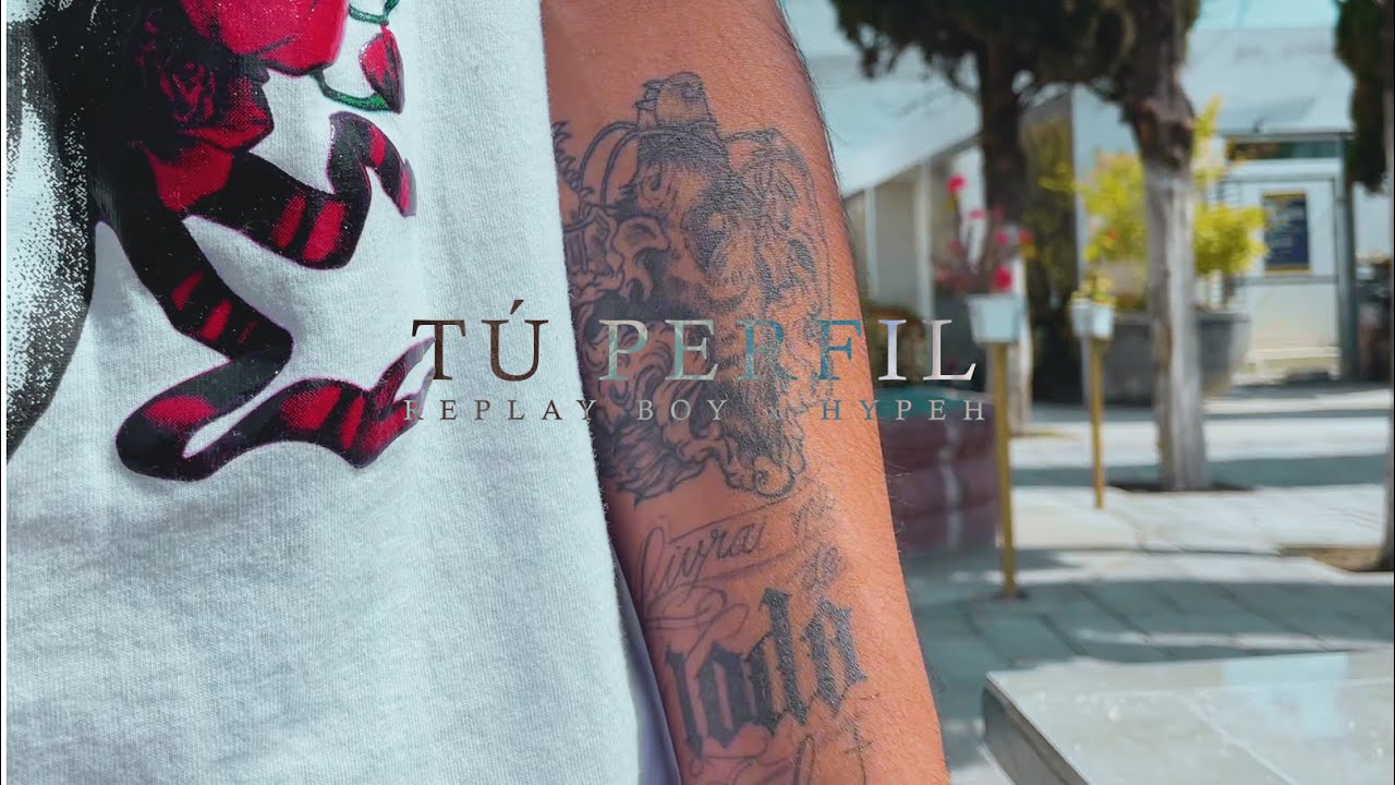 Tu perfil - Replay Boy ft @Hypeh01 (Video oficial)