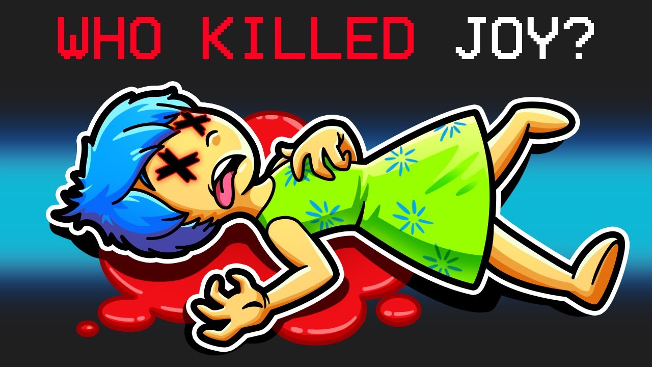 Who Killed Joy!?