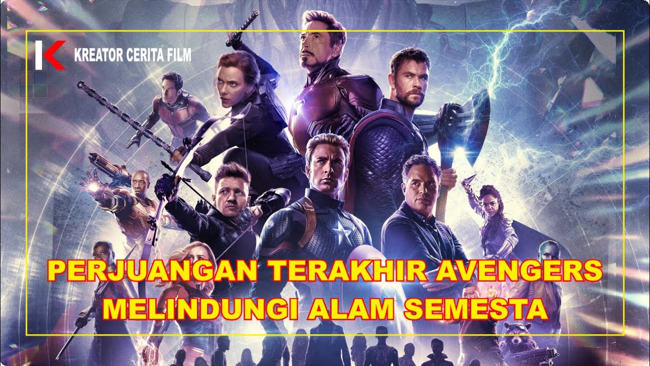 🔴 NONTON FILM AVENGERS ENDGAME 2019 FULL MOVIE TERBARU SUB INDO:AVENGERS MELAWAN THANOS -ALUR CERITA