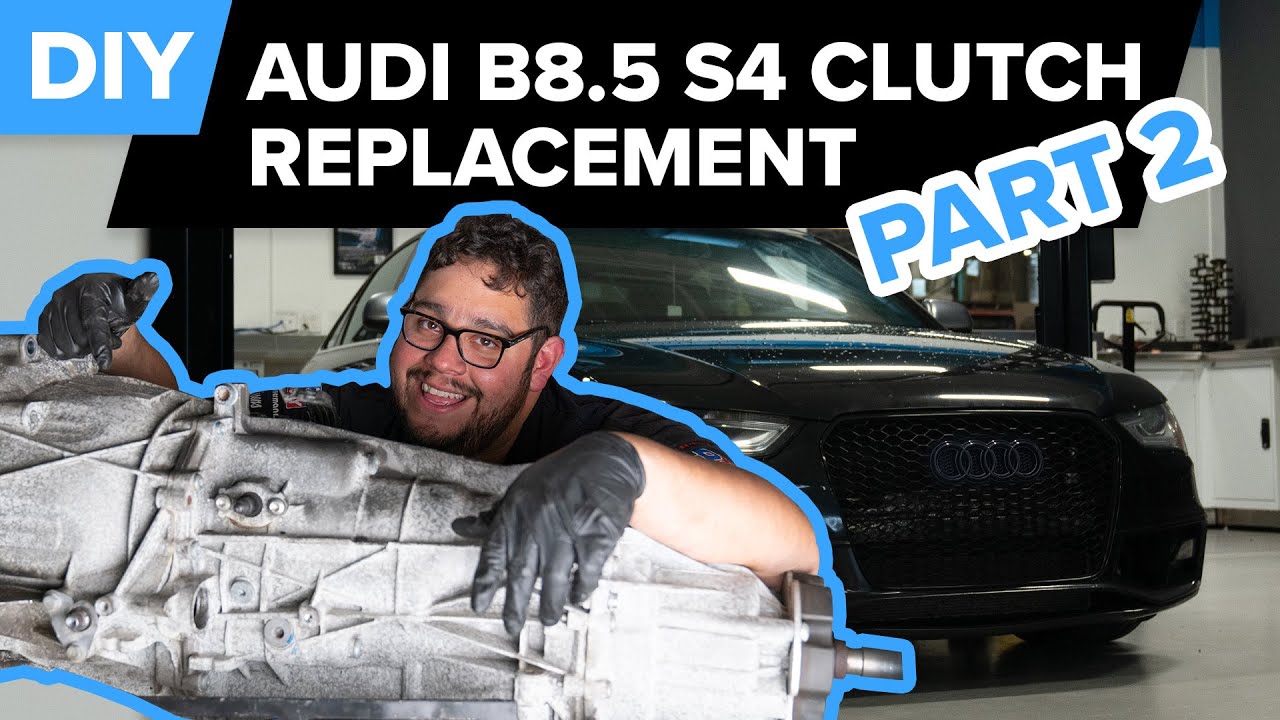Audi S4 Clutch & Flywheel Replacement DIY (2010-2016 Audi B8 & B8.5 S4, 6-Speed) - Part 2