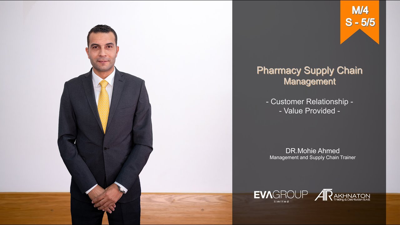 Session 5. Pharmacy Supply Chain - Value Provided القيمة المقدمة