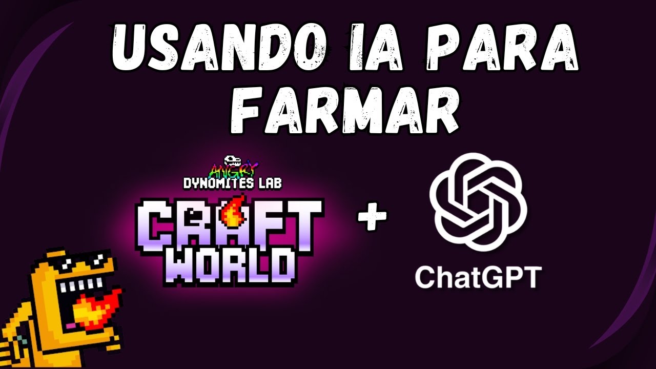 AUTOMATIZEI O CRAFT WORLD COM O CHAT GPT