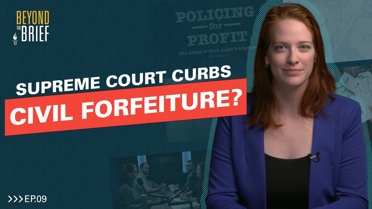 Will the Supreme Court Finally Curb Civil Forfeiture?  Maybe.