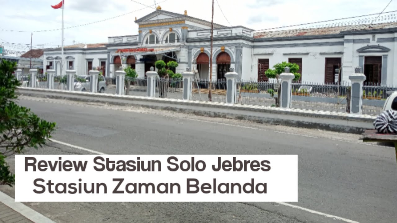 Review Stasiun Solo Jebres