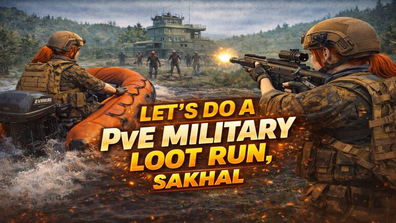 Come Join Me for a PvE Loot Run! DayZ Sakhal